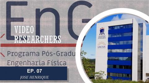 VIDEO RESEARCHERS EP: 07 - JOSE HENRIQUE DA SILVA VIDEO RESEARCHERS EP: 07 - JOSE HENRIQUE DA SILVA