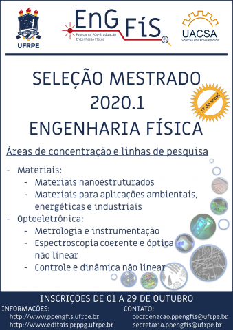 EDITAL GERAL SELEÇÃO MESTRADO ENGENHARIA FÍSICA 2020.1 EDITAL GERAL SELEÇÃO MESTRADO ENGENHARIA FÍSICA 2020.1