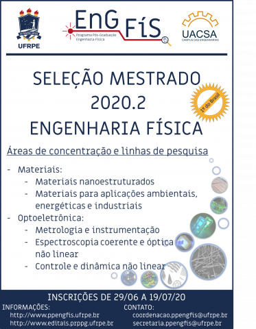 EDITAL GERAL SELEÇÃO MESTRADO ENGENHARIA FÍSICA 2020.2 EDITAL GERAL SELEÇÃO MESTRADO ENGENHARIA FÍSICA 2020.2
